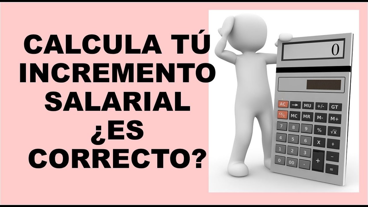 Soy Docente: CALCULA TÚ INCREMENTO SALARIAL - YouTube