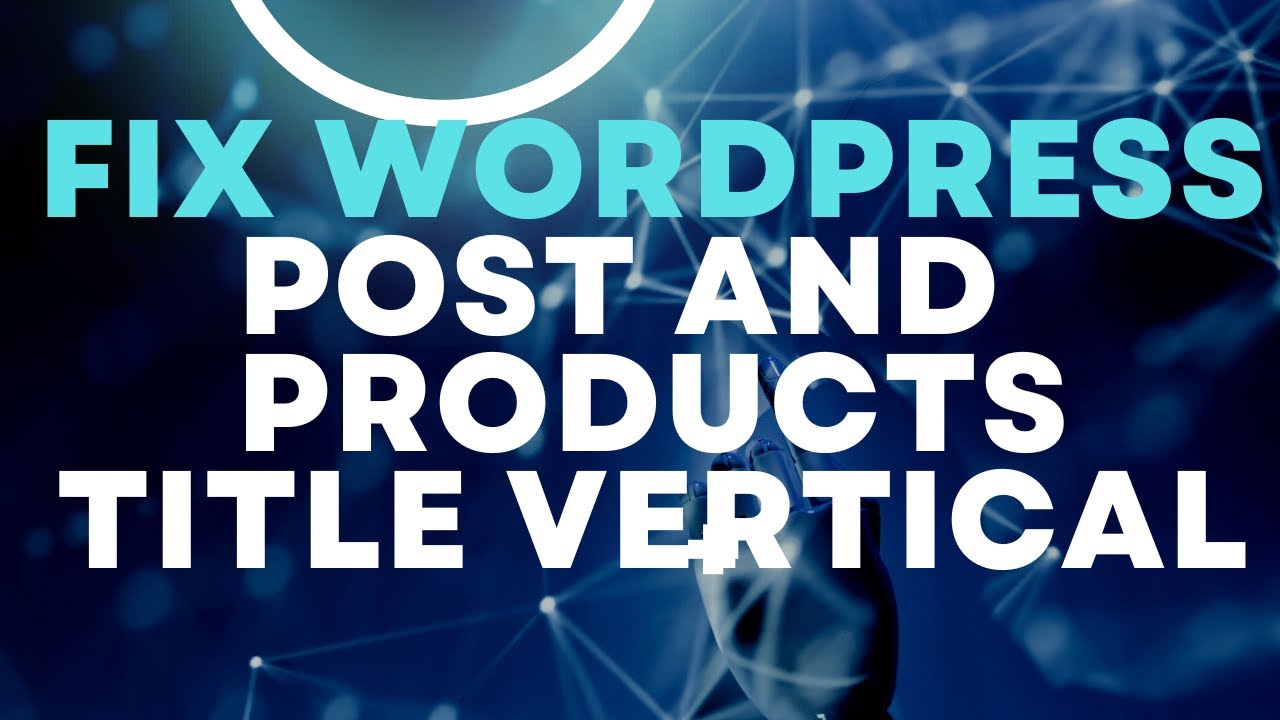 Fix Wordpress Woocommerce post or products title vertical issue on ...