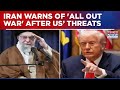 Iran Issues War Warning As Trump Says US Fleet Moving Toward Middle East May Avoid Force