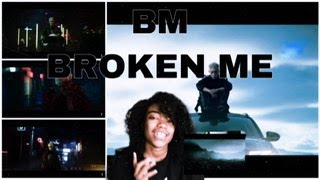 BM ~ Broken me ~ reaction