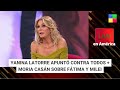 Yanina latorre contra todos  moria casn sobre milei y ftima  lam  programa completo 170424