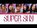 VOSTFR NEWJEANS 뉴진스 SUPER SHY Color Coded Lyrics Français Rom Han 가사 