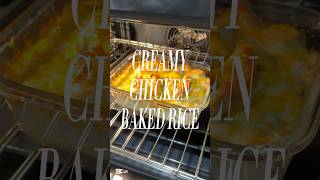 Making the Creamy Chicken Baked Rice I love at restaurants