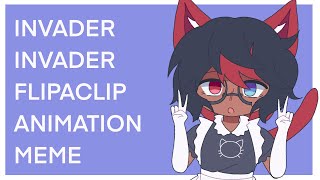 INVADER INVADER! flipaclip animation meme . gift for itsmehred