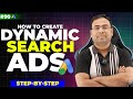 How to Setup Dynamic Search Ads | Dynamic Search Campaigns | Google Ads Course |#90