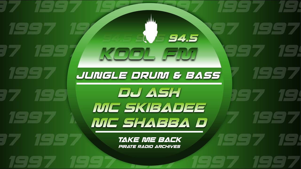 Skibadee  Shabba D with DJ Ash  Jungle Drum  Bass 1997  Kool FM 945