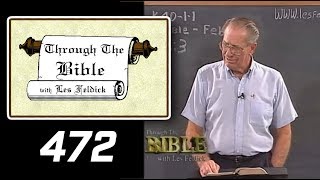 [ 472 ] Les Feldick [ Book 40 - Lesson 1 - Part 4 ] Philippians 3:4-16 |b