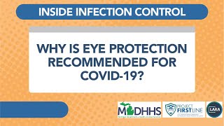 Why is Eye Protection Recommended