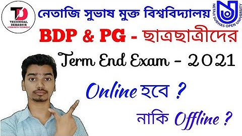 NSOU BDP & PG Final Exam Online? or Offline?? || NSOU Final Exam Related QNA