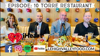 Lehigh Valley Food @ Torre Restaurant