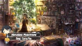 Nightcore - Carry You