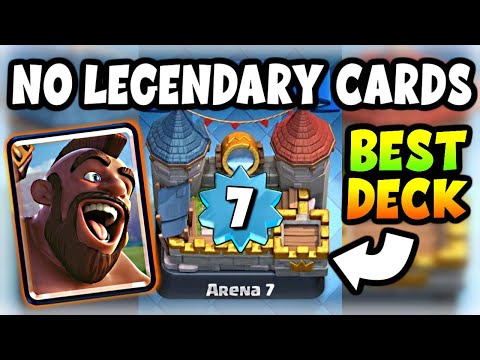 Best arena 7 deck (with legendary cards)