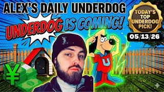 Alex’s TOP MLB Underdog Pick Today! 05/13/26