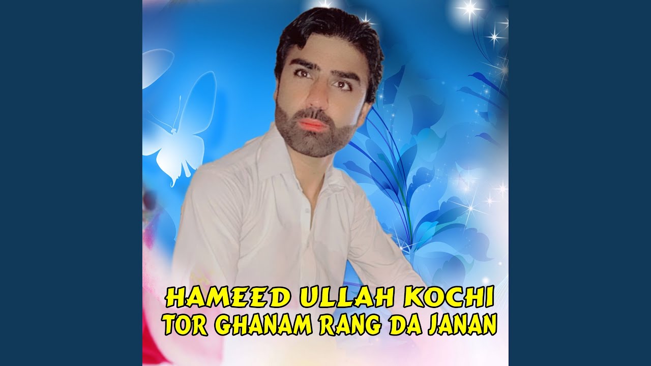 Tor Ghanam Rang Da Janan