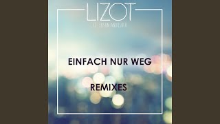 Смотреть клип Einfach Nur Weg (Sascha Kloeber Remix)