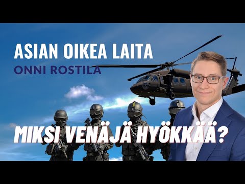 MIKSI VENÄJÄ HYÖKKÄÄ JA MITEN MAAILMA NYT MUUTTUU? | Asian oikea laita | Jakso 19