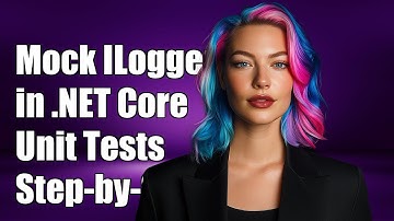 How to Mock ILoggerT in .NET Core Unit Tests: A Step-by-Step Guide