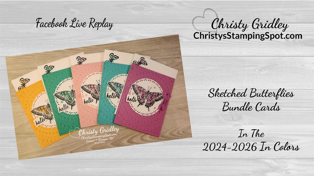 Sketched Butterflies Bundle In The 2024-2026 In Colors Cards - YouTube
