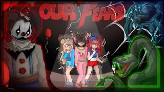 WE FACED OUR BIGGEST FEARS..