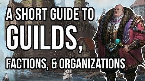Guide to Creating Guilds