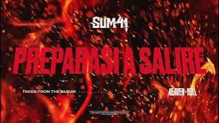 Download lagu Sum 41 - Preparasi A Salire