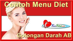 Contoh Menu Diet Golongan Darah Ab - VIDEO Kesehatan Hidup Wanita Indonesia - Durasi: 1.17. Contoh Menu Diet Golongan Darah Ab - VIDEO Kesehatan Hidup Wanita Indonesia - Durasi: 1.17.