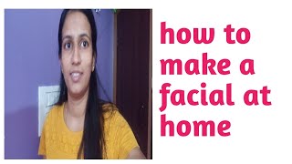 how to make facial at home in kannada