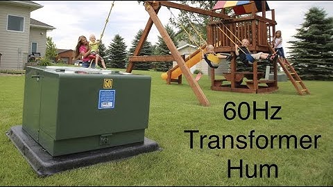 60Hz Transformer Hum #random