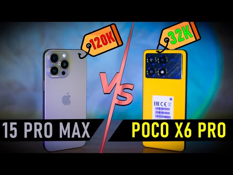 POCO X6 Pro vs iPhone 15 Pro Max - как ваш айфон, только дешевле или нет?!