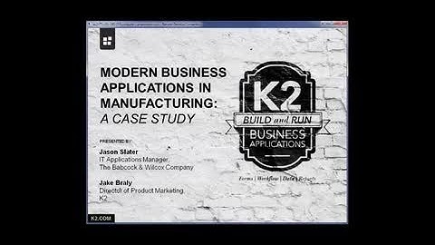 Babcock Wilcox Cuts Procurement Process Time in Half With K2 Business Apps