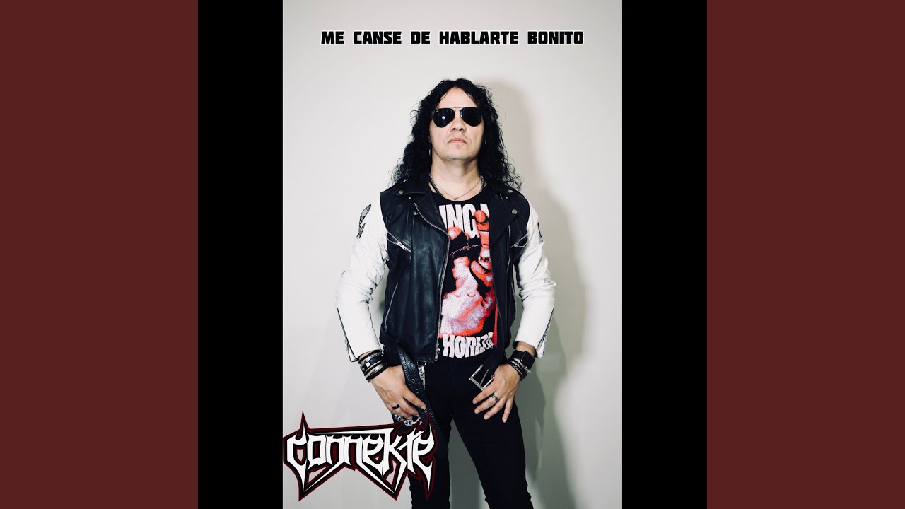 Me Canse de Hablarte Bonito