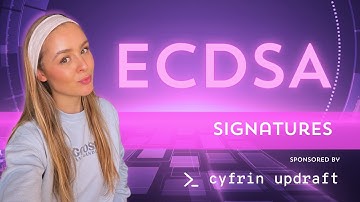 ECDSA Signatures | How does ECDSA work and what are Elliptic Curves?