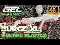 Gel blaster surge xl un monstre defficacit  en 4k ultra