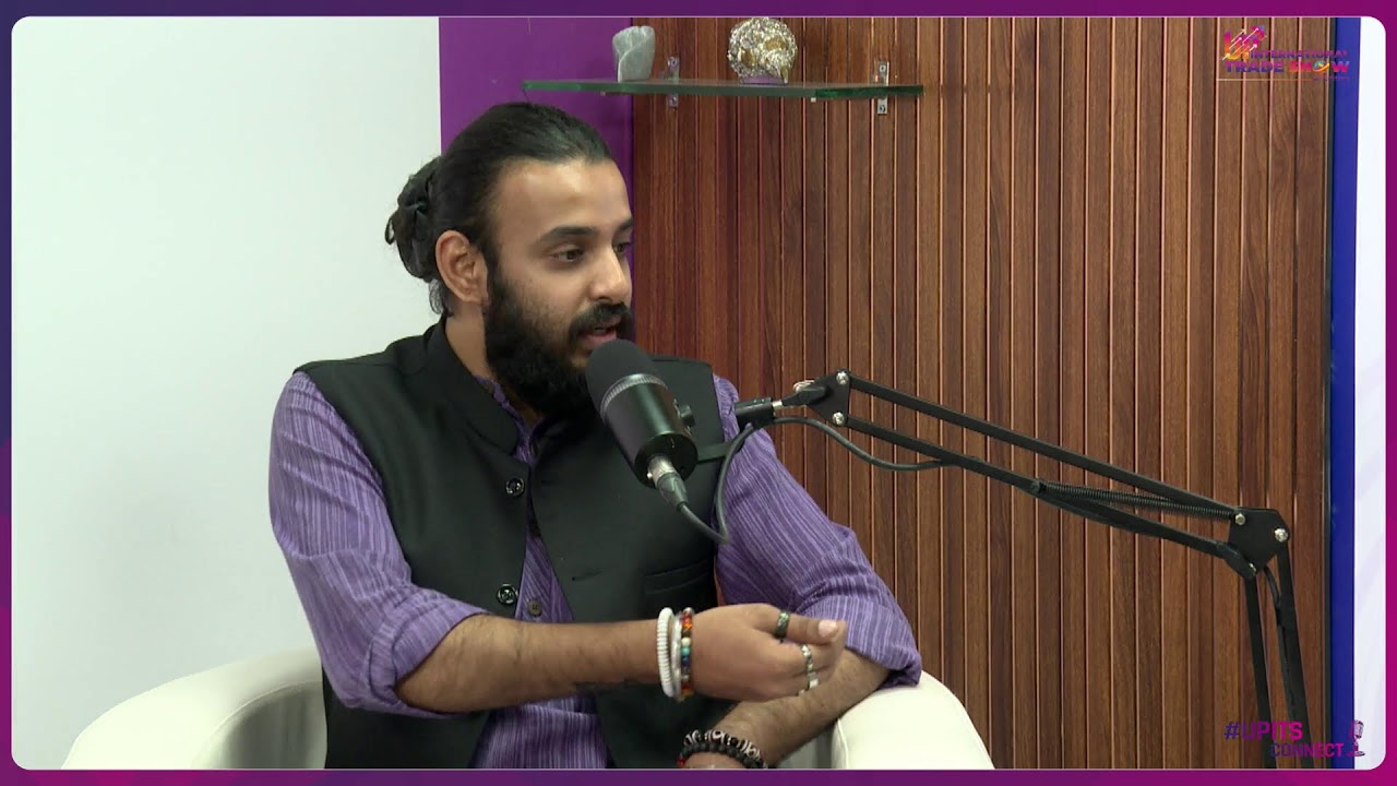 UPITS 2026 Podcast 43 | Meet Sachin Maurya at UP International Trade Show