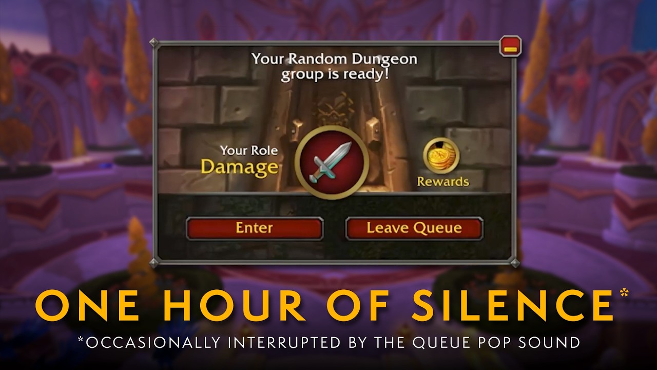1 Hour of Silence Occasionally Broken by the Queue Pop | World of Warcraft