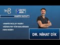 Vampir Facelift Nedir ? | Maya Estetik Klinik | Dr. Nihat Dik | 8'de Sağlık