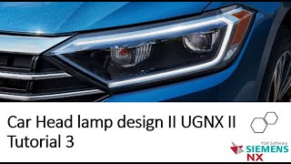 Head lamp design II UGNX II Tutorial 3