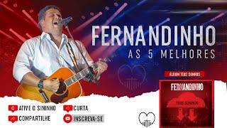 Fernandinho ''As 5 Melhores'' Álbum Teus Sonhos