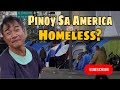 Pinoy Homeless sa America | Pinoy sa Los Angeles