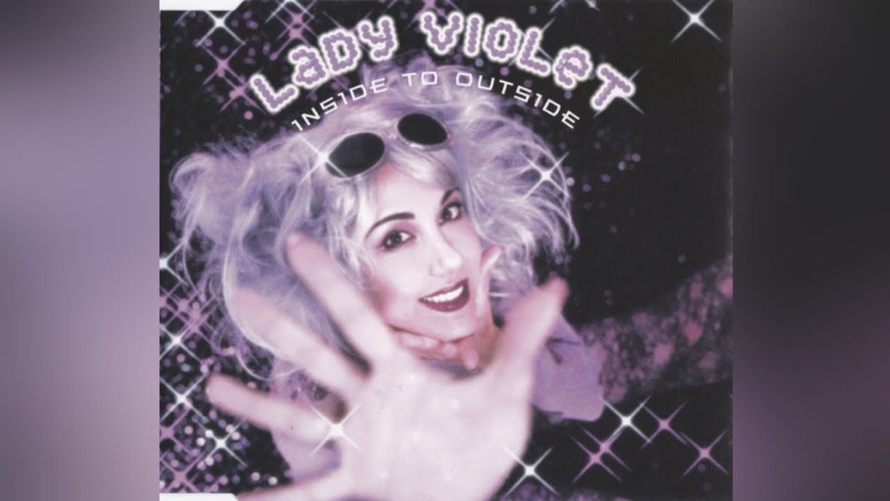 Lady Violet - Inside To Outside - YouTube