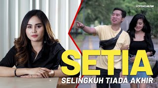 Citra Shu - Setia 'Selingkuh Tiada Akhir'