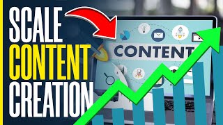 How To Scale Content Creation | Easy Tutorial (2022)