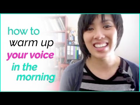 How to warm up your voice in the morning