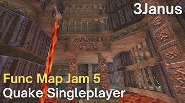 Quake Singleplayer - Func Map Jam 5 - 3Janus (jam5_ijed)