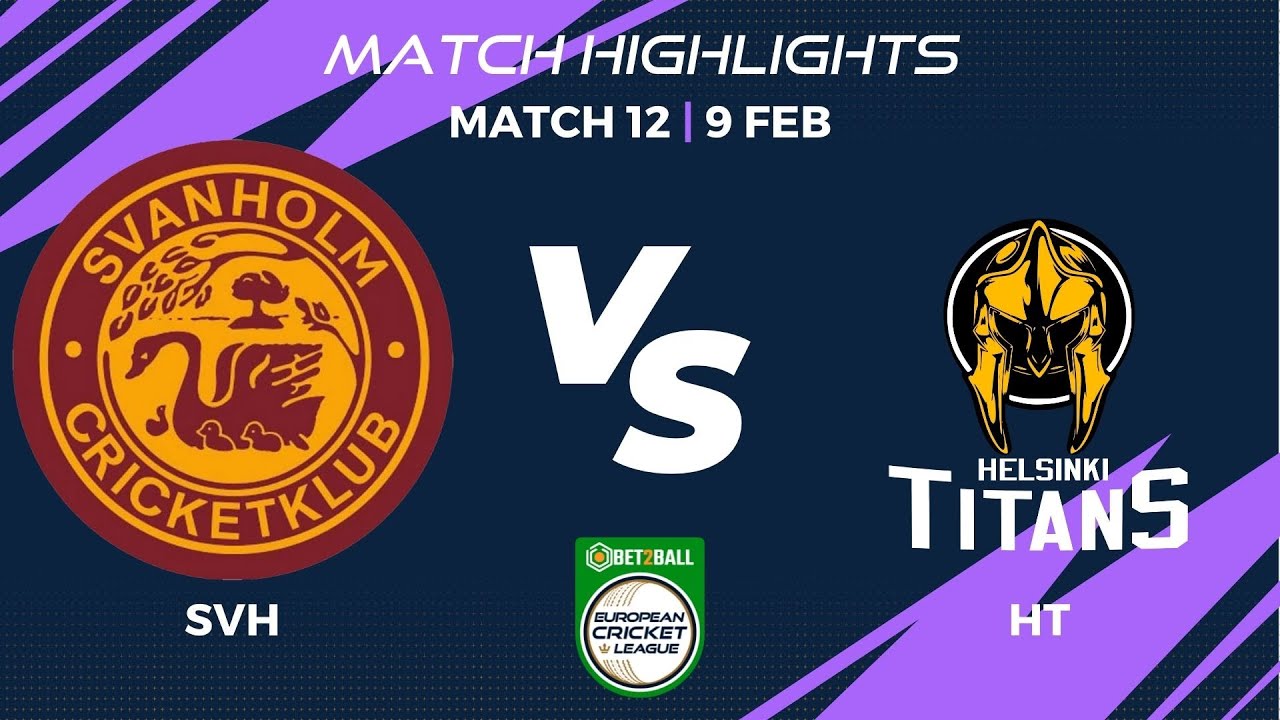 Match 12 - SVH vs HT | Highlights | Bet2Ball European Cricket League Day 3, Group A |ECL22|ECL22.012