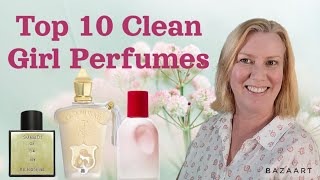 Top 10 Clean Girl Perfumes