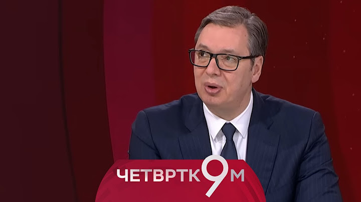 Četvrtkom u 9: Gost predsednik Srbije, Aleksandar Vučić