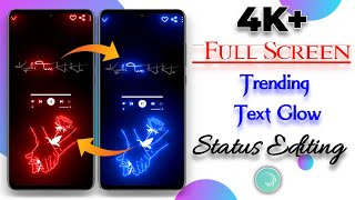 4K+ Full Screen new Trending Text GLOW alight motion🔥Hindi | Status kaise banaye  || Vinit sah screenshot 4