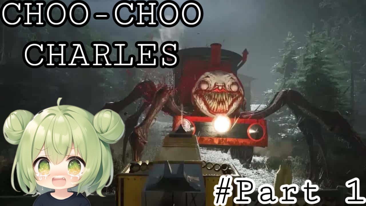 THIS WAS A BAD IDEA...WHAT HAVE I DONE?! || Choo-Choo Charles || Part 1 🚂