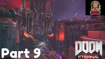 ARC COMPLEX! | DOOM: Eternal Pt 9 Walkthrough | Bears Be Gaming